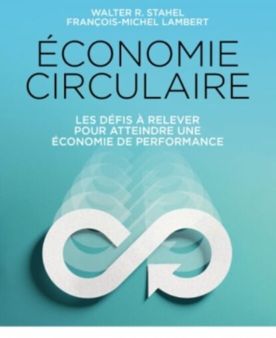 économie circulaire de Walter Stahelm édité Dunod
