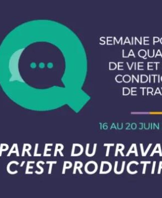 La Semaine QVCT 2025 invite à parler du travail pour mieux l'améliorer. Découvrez les actions clés prévues du 16 au 20 juin prochain.